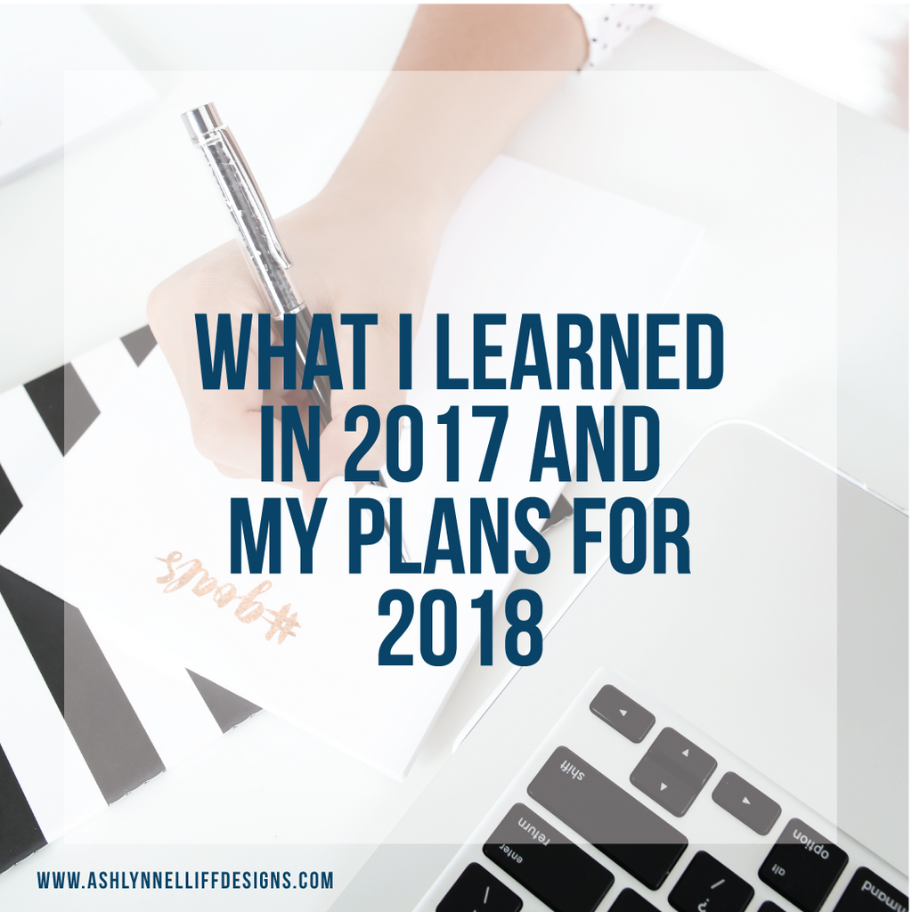 What I learned in 2017 and my plans for 2018